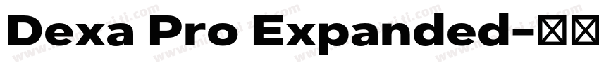 Dexa Pro Expanded字体转换
